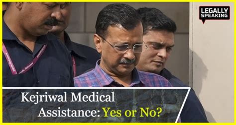 Delhi Court Reserves Order On Arvind Kejriwals Plea For Daily Medical