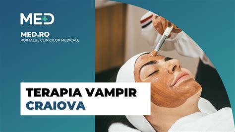 Terapia Vampir Craiova Top Clinici Verificate Med Ro