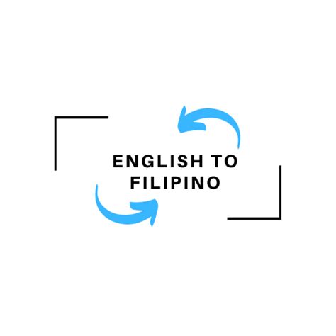 English To Filipino Translation Online Free Fast And Accurate