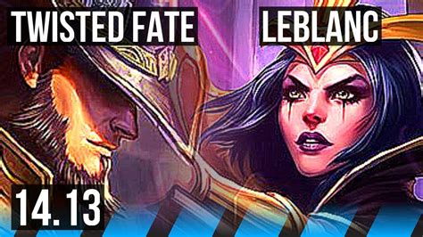 TWISTED FATE Vs LEBLANC MID 66 Winrate 8 2 7 EUW Master 14 13