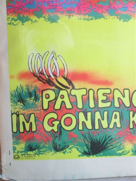 Patience My Ass I M Gonna Kill Something Black Light Vintage Poster