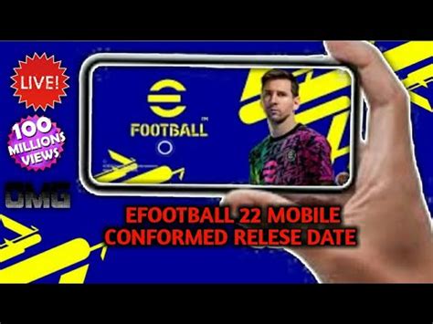 EFootball 2022 Mobile Release Date Is Here EFootball PES 2022