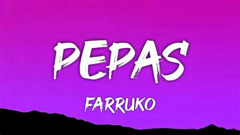 Farruko Pepas Letra Lyrics YouTube