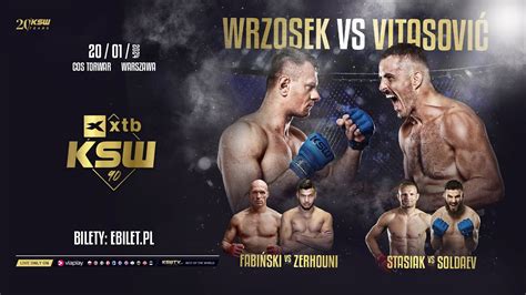 KSW 90 Wrzosek Vs Vitasovic On Sat Jan 20 2024 At 1 P M ET LIVE