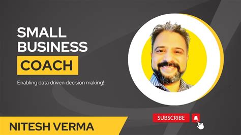 Nitesh Verma Small Business Coach Business Strategy Consulting For