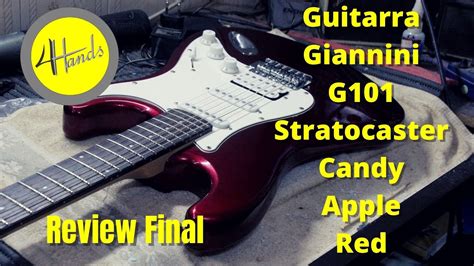 Guitarra Giannini G101 Stratocaster YouTube