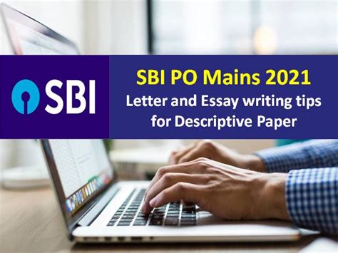 Sbi Po Mains Exam Letter And Essay Writing Tips For