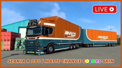 Ets Mod Test Scania R Changeable Colors Skin Youtube