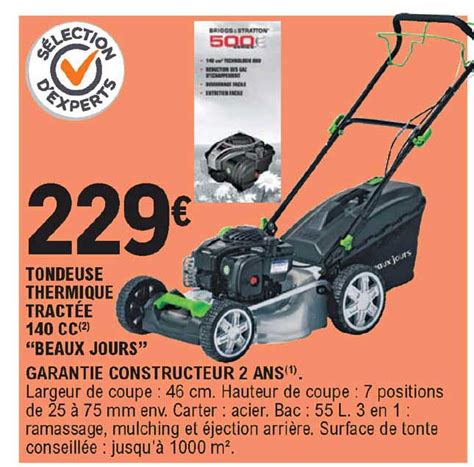 Offre Tondeuse Thermique Tract E Beaux Jours Chez Eleclerc Brico