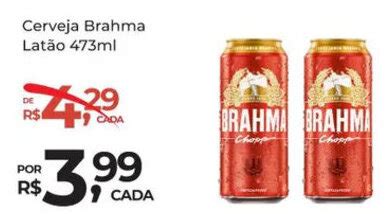 Cerveja Brahma Latão 473ml oferta na Super Luna