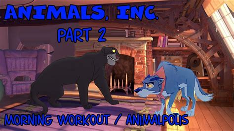 "Animals, Inc." Part 2 - Morning Workout / Animaltropolis - YouTube