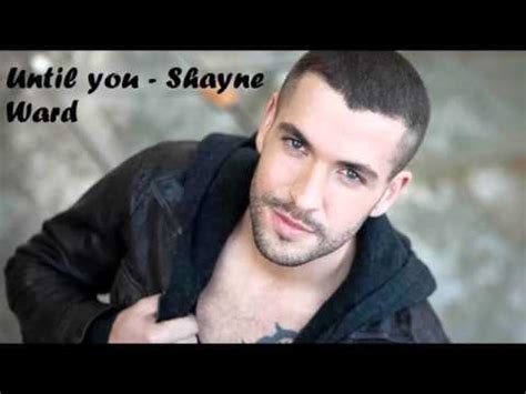 Until You - Shayne Ward one hour music | until you แปลเป็นไทย - Top ...