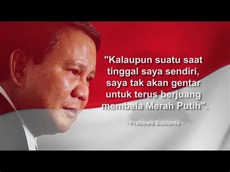 Prabowo Subianto Pemersatu Bangsa YouTube