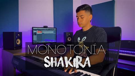 Monotonía Shakira Feat Ozuna Piano Cover Eliab Sandoval Youtube