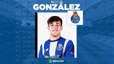 OFFICIAL: Nico Gonzalez signs for Porto