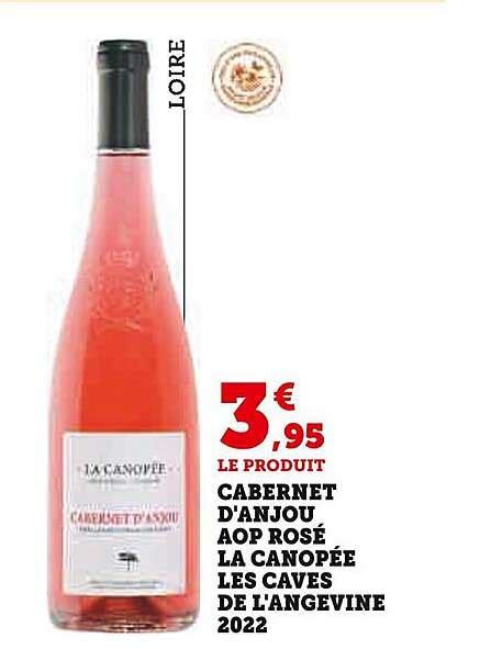 Promo Cabernet D anjou Aop Rosé La Canopée Les Caves De L angevine 2022