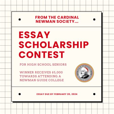 Cardinal Newman Societys Th Annual Essay Scholarship Contest Today