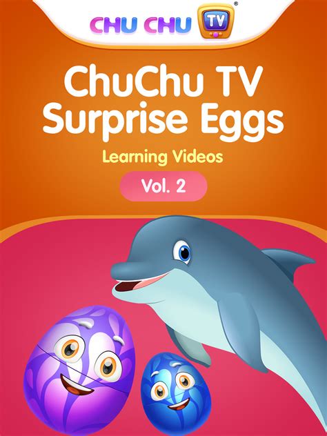 Prime Video Chuchu Tv Surprise Eggs Learning Videos Vol 2