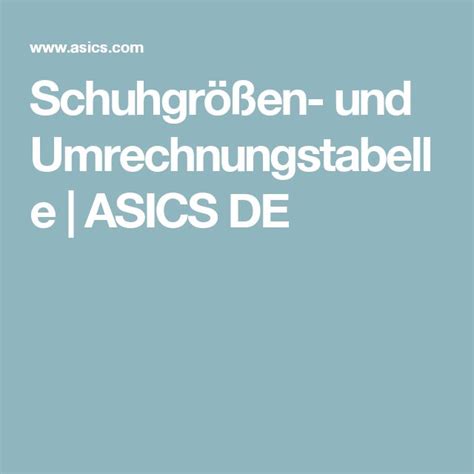 Schuhgrößen und Umrechnungstabelle ASICS DE Knitt Asics