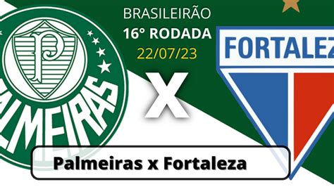 Palmeiras x Fortaleza hoje Brasileirão 2023 Escalações e onde