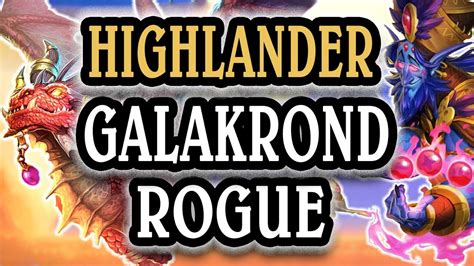 Highlander Galakrond Rogue Decent Of Dragons BEST Standard Deck To