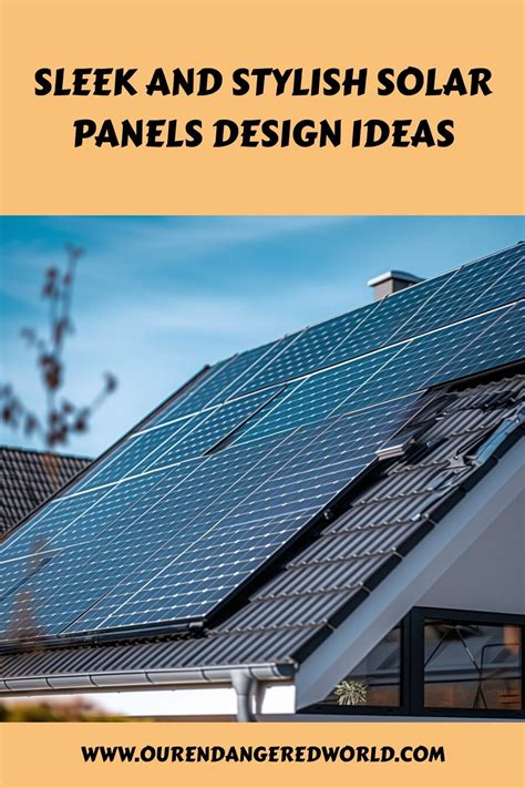 Ultimate Guide To Maximize The Efficiency Of A Solar Panel Artofit