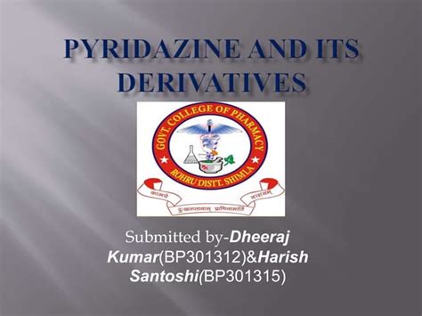 Pyridazine and its derivatives | PPT