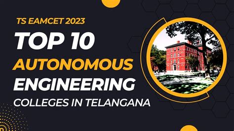 Top 10 Autonomous Engineering Colleges In Telangana Hyderabad TS