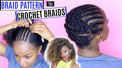 How To Braid Your Hair For Crochet Braids DETAILED Braid Pattern