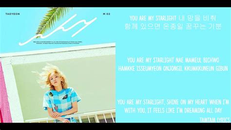 Starlight Taeyeon X Dean Lyrics Han Rom Eng YouTube