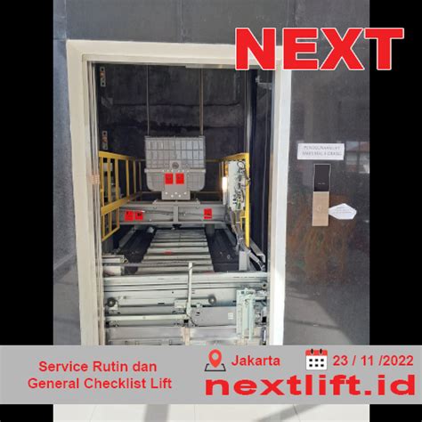 General Checklist Dan Service Rutin Unit Lift Di Rumah Sakit Jakarta