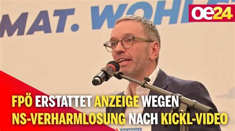 FPÖ erstattet Anzeige wegen NS Verharmlosung nach Kickl Video YouTube