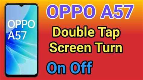 OPPO A57 Double Tap To Lock Screen Kaise Kare How To Double Tap To