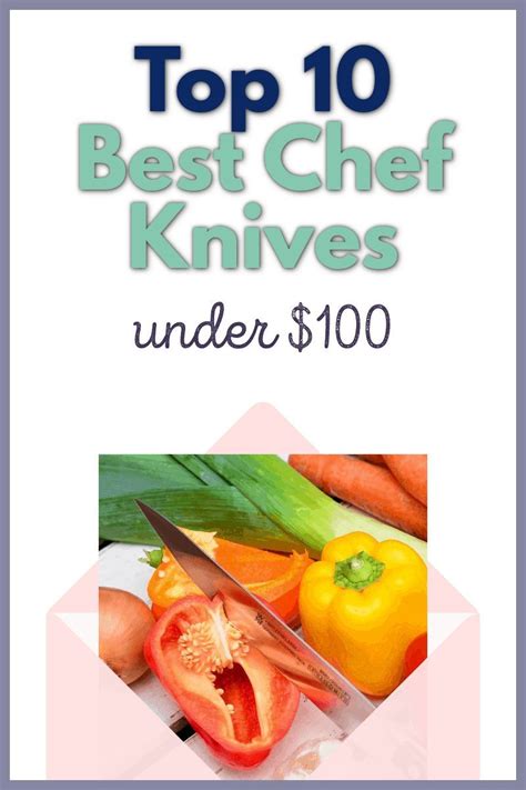 Best Chef Knife Under 100 Artofit