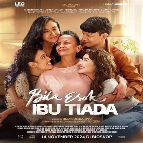 Premiere November Mendatang Simak Sinopsis Film Bila Esok Ibu Tiada