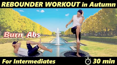 【30~40 min Rebounder Comb WORKOUT#4】Focus on Abs｜For Intermediates｜Mini ...