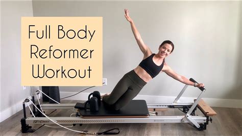 Pilates Reformer Workout Full Body 45 Min Intermediate Level Youtube Pilates Reformer