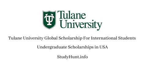 Top Tulane University Scholarships 2025 for International Students - StudyHunt