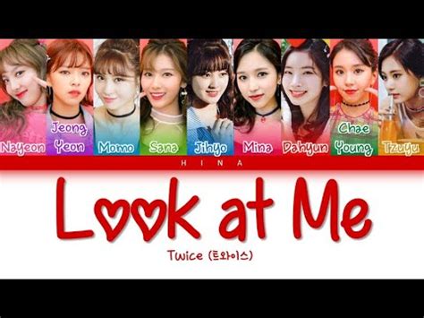 Twice Look At Me Color Coded Lyrics Hang Rom Eng Youtube