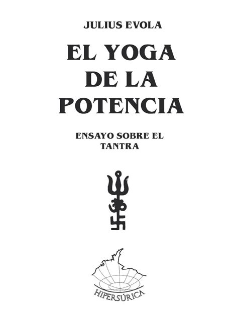 El Yoga De La Potencia Julius Evola Pdf Tantra Esencia