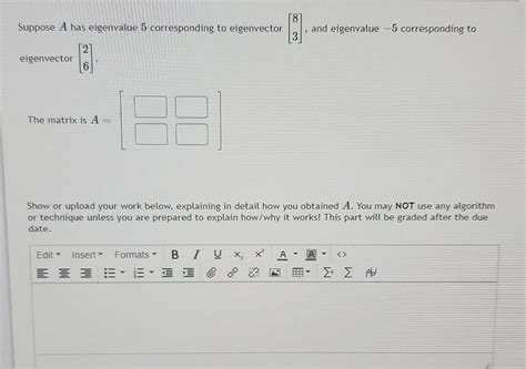 Solved Suppose A Has Eigenvalue 5 Corresponding To Chegg