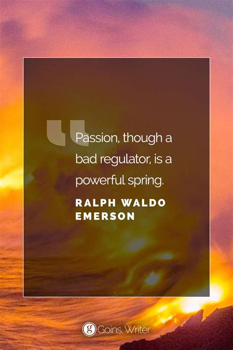 Passion Quote By Ralph Waldo Emerson