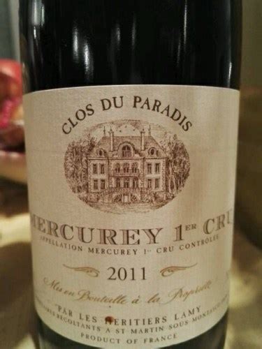 Les Heritiers Lamy Mercurey Er Cru Clos Du Paradis Vivino France