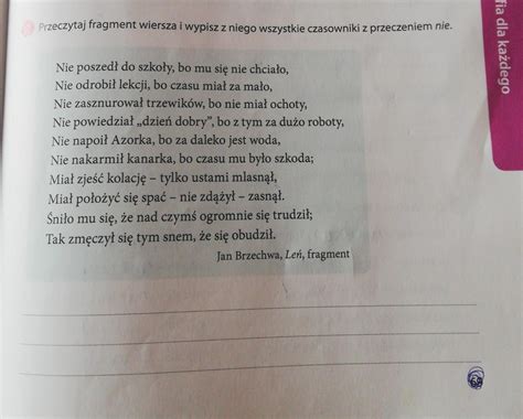 Przeczytaj Fragment Wiersza I Wypisz Z Niego Wszystkie Czasowniki Z