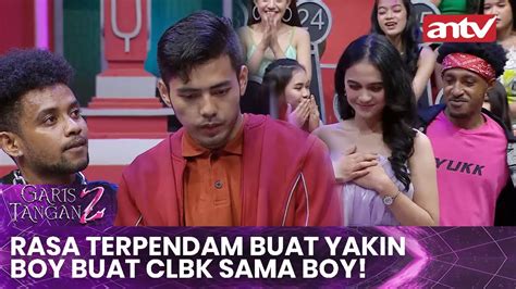 Rasa Terpendam Buat Yakin Boy Buat Clbk Sama Boy Garis Tangan Antv