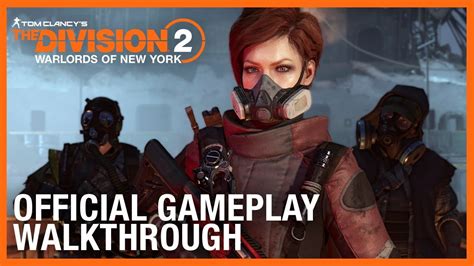 Tom Clancy’s The Division 2: Warlords of New York: Official Gameplay Walkthrough | Ubisoft