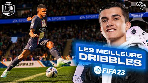 LES MEILLEURS DRIBBLES SUR FIFA 23 TUTO ET EXPLICATIONS YouTube