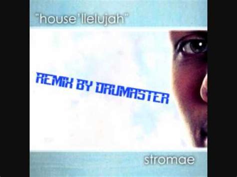 Stromae House Llelujah Remix By Drumaster YouTube