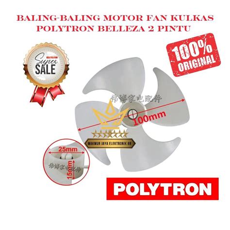 Jual Baling Baling Motor Fan Kulkas Polytron Belleza Pintu Shopee