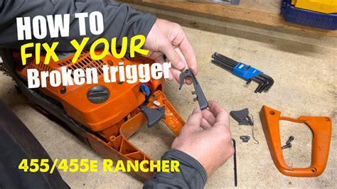 Husqvarna 455 Rancher Repair Trigger Lock Out Lever Throttle Chainsaw Diy Easy Youtube